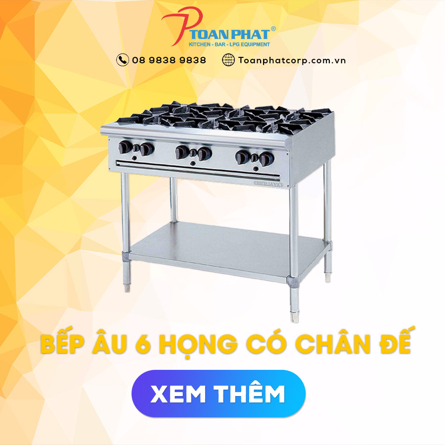 Bếp Âu 6 họng giá tốt 6 Bếp Âu 6 họng chân cao