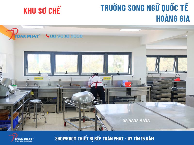 NHỮNG THIẾT BỊ CẦN THIẾT CHO KHU BẾP CÔNG NGHIỆP 500 – 700 SUẤT ĂN 4 Khu sơ chế tại trường Royal School
