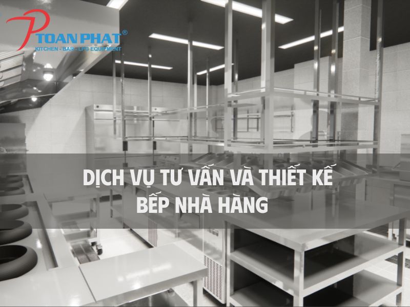Tư vấn và thiết kế bếp nhà hàng
