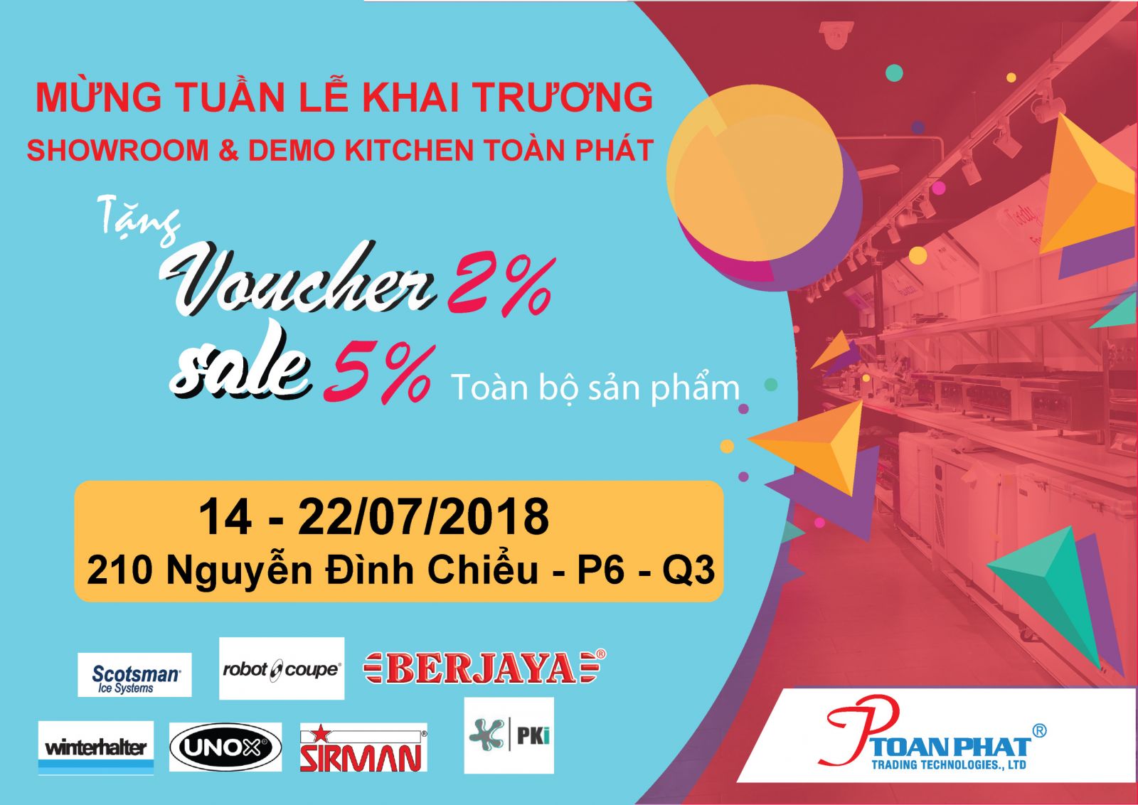 hinh2035 Trong suốt tuần lễ khai trương Showroom & Demo Kitchen Toàn Phát (14 – 11/07/2018), quý khách đến mua sắm sẽ nhận được những ưu đãi hấp dẫn và trải nghiệm thú vị