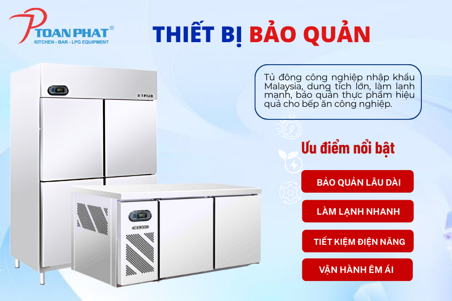 Thiết bị bảo quản lạnh đạt chuẩn an toàn thực phẩm trong nhà hàng