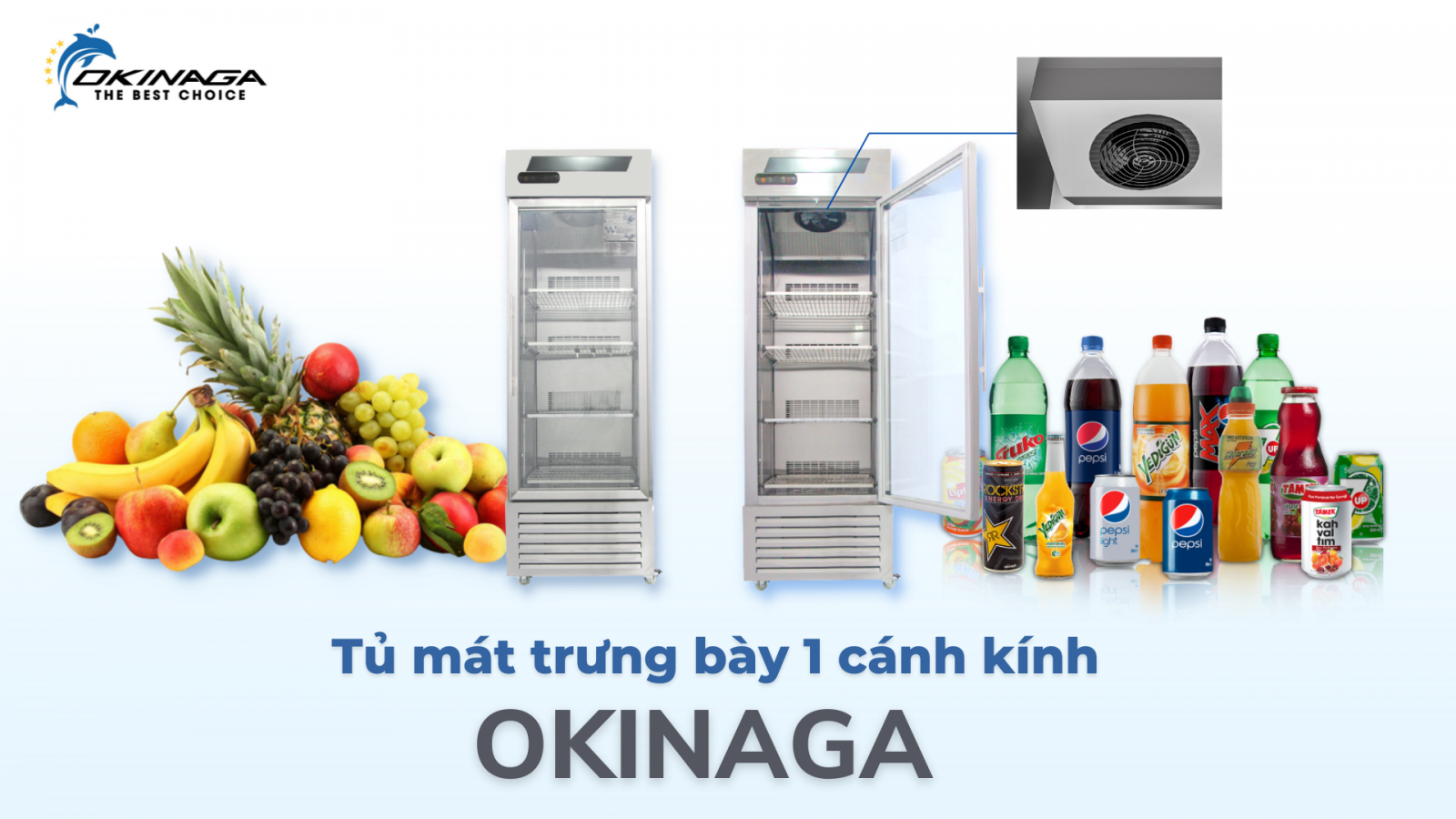 OKINAGA là thương hiệu tủ mát công nghiệp uy tín - chất lượng
