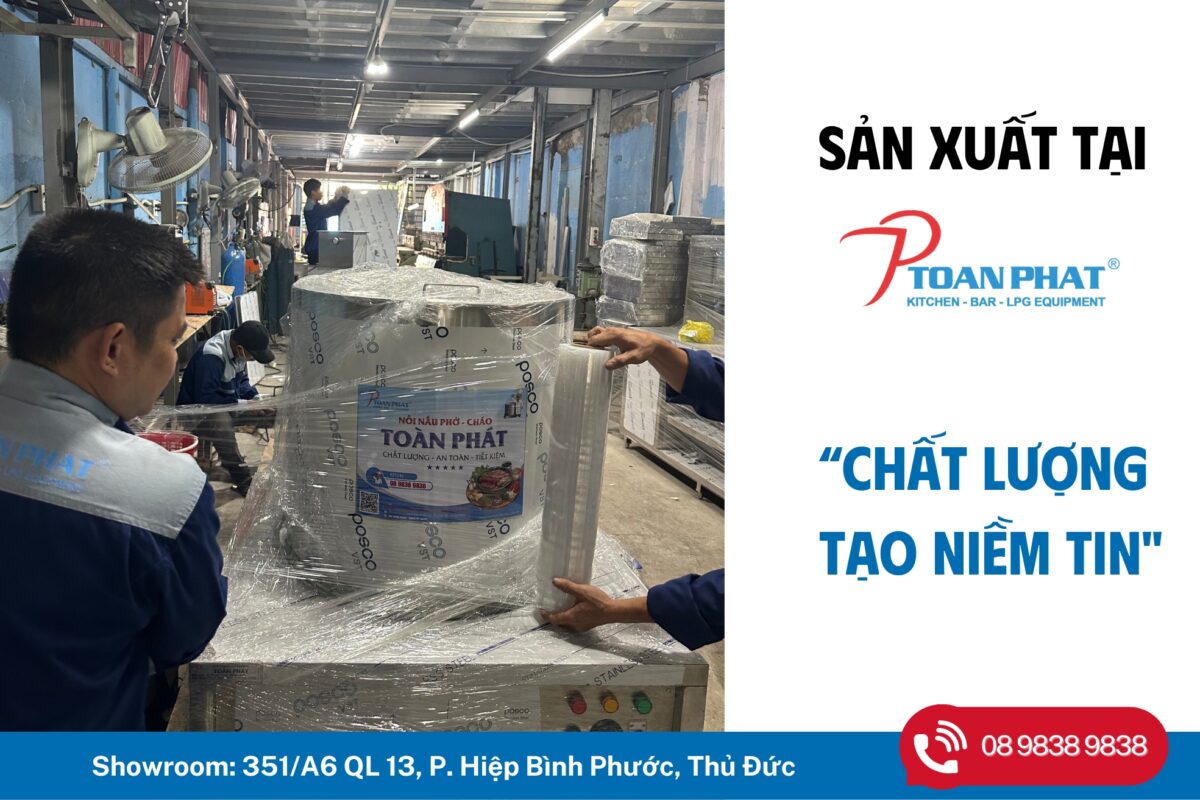 Nồi nấu phở tại xưởng inox Toàn Phát