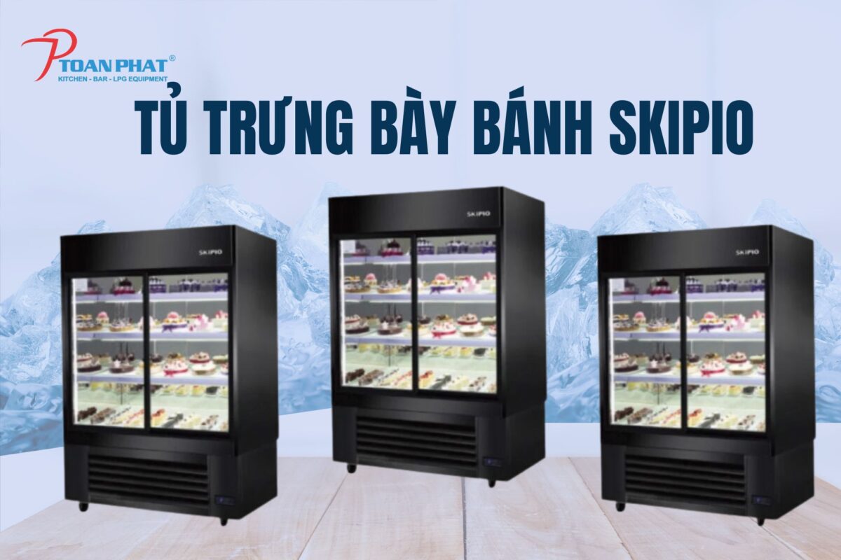 Tủ trưng bày bánh Skipio