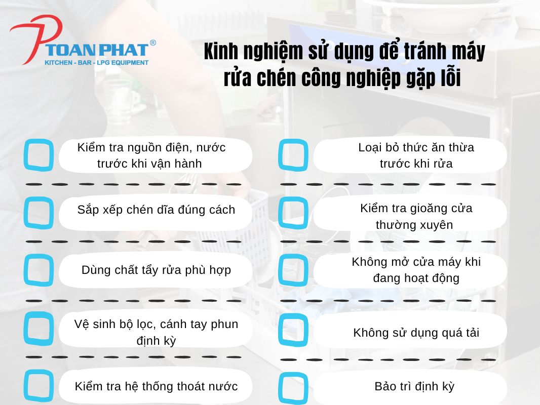 20 lỗi máy rửa chén công nghiệp thường gặp và cách xử lý hiệu quả nhất 5 Kinh nghiệm sử dụng để tránh máy rửa chén công nghiệp gặp lỗi