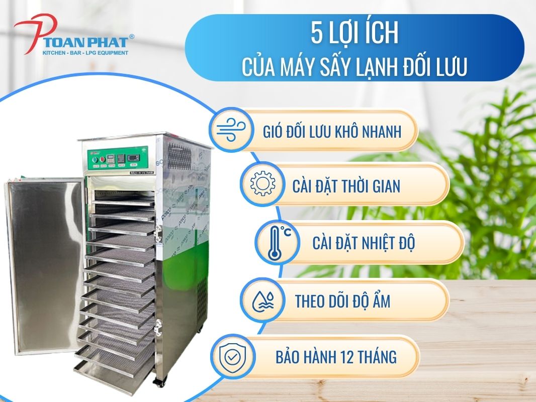 MÁY SẤY LẠNH THỰC PHẨM CHUYÊN DỤNG 100 LÍT 10 Ưu điểm khi lựa chọn máy sấy lạnh 50L Toàn Phát