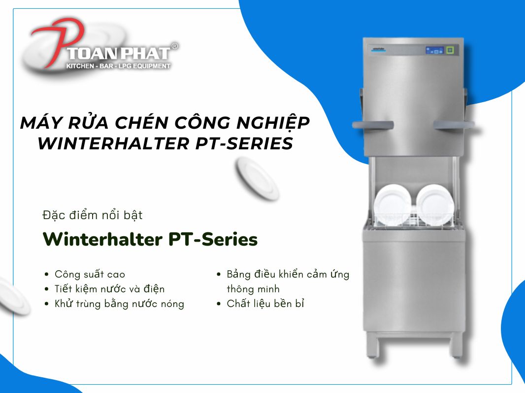 MÁY RỬA CHÉN WINTERHALTER PT - L 3 Máy rửa chén công nghiệp Winterhalter PT-Series