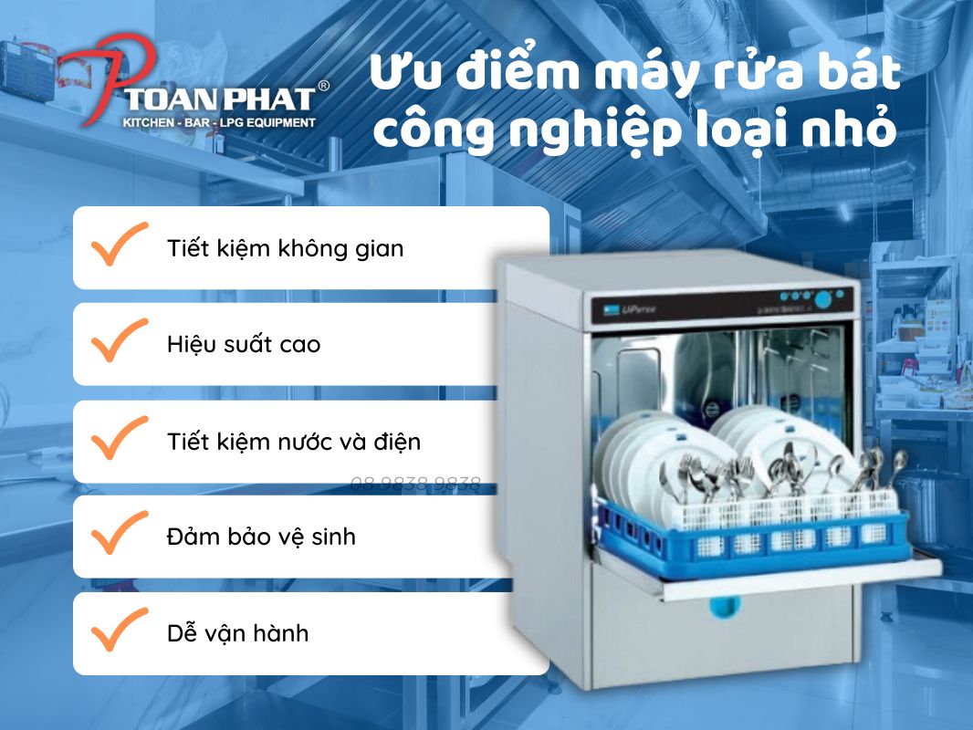 Top 9 máy rửa bát công nghiệp loại nhỏ, mini tốt nhất hiện nay 2 Ưu điểm máy rửa bát công nghiệp loại nhỏ