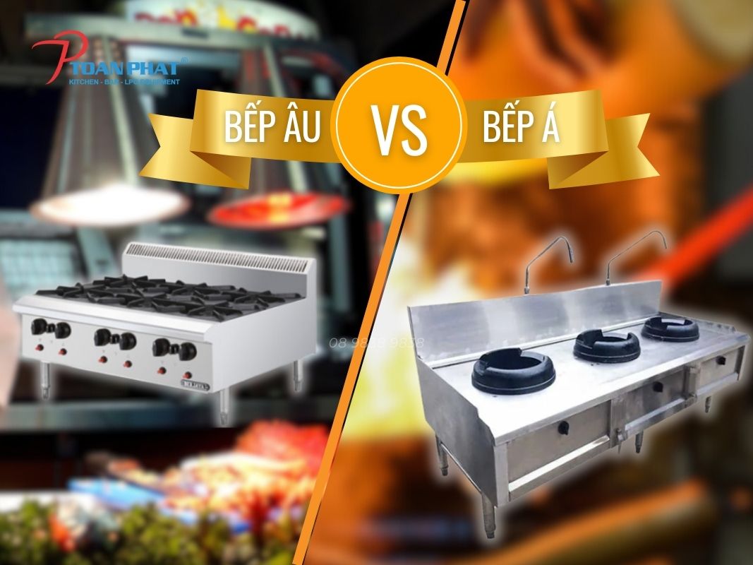 So sánh bếp Á và bếp Âu: Khác và giống nhau như thế nào? 1 So sánh bếp Á và bếp Âu: Khác và giống nhau như thế nào?