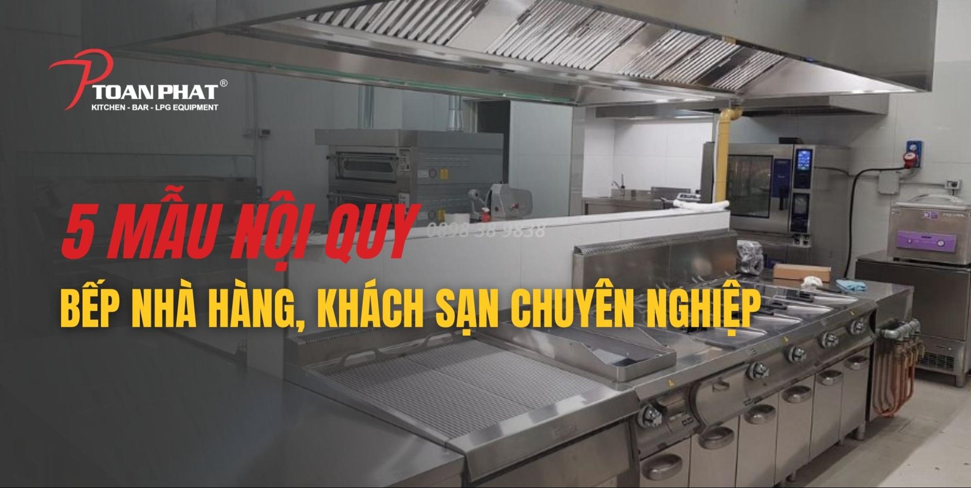5 mẫu nội quy bếp nhà hàng, khách sạn chuyên nghiệp đầy đủ mới nhất hiện nay 1 5 mẫu nội quy bếp nhà hàng, khách sạn chuyên nghiệp đầy đủ mới nhất hiện nay