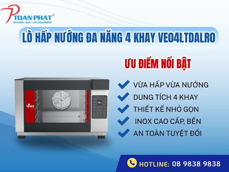 LÒ HẤP NƯỚNG ĐA NĂNG 4 KHAY DÙNG TRONG CÔNG NGHIỆP VE04LTDALR0 2 Đặc điểm của lò hấp nướng đa năng VE04LTDALR0