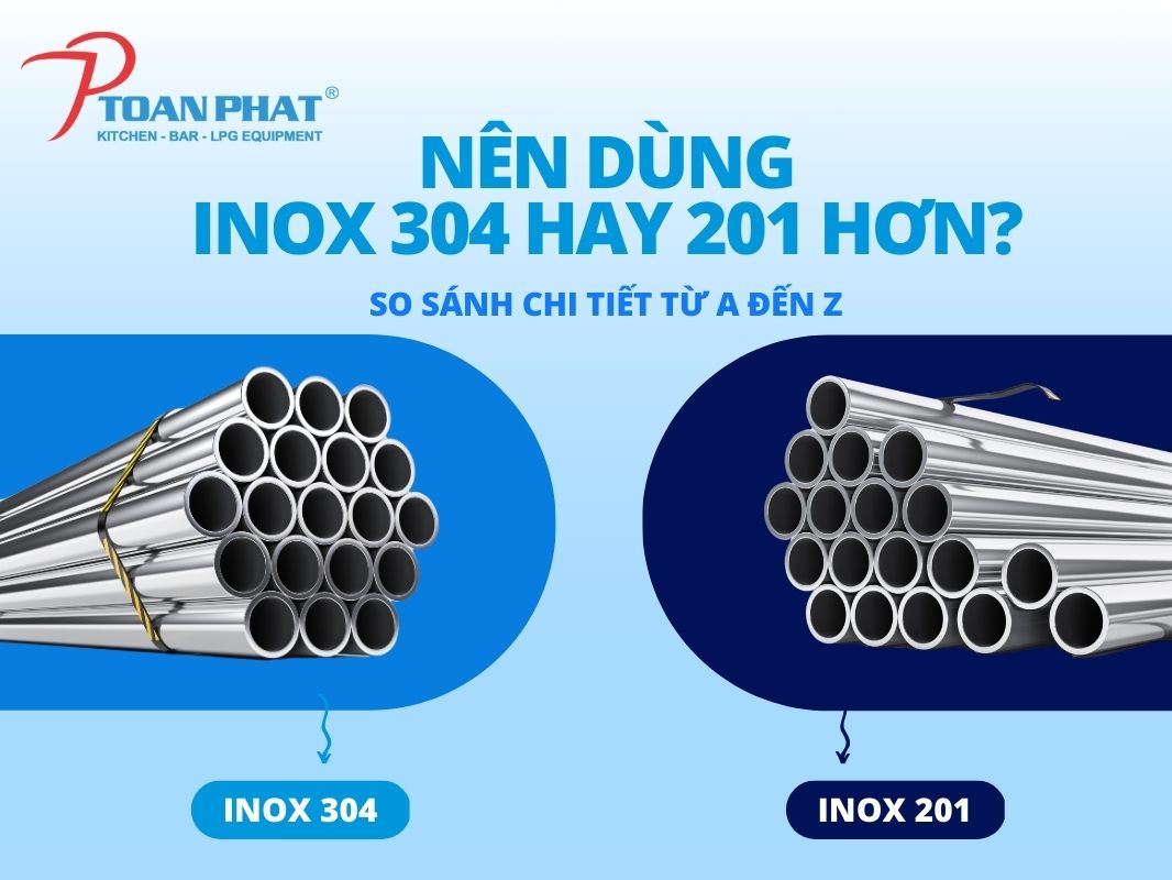 Nên mua dụng cụ bếp công nghiệp bằng inox 304 hay 201 hơn? 1 Nên mua dụng cụ bếp công nghiệp bằng inox 304 hay 201 hơn