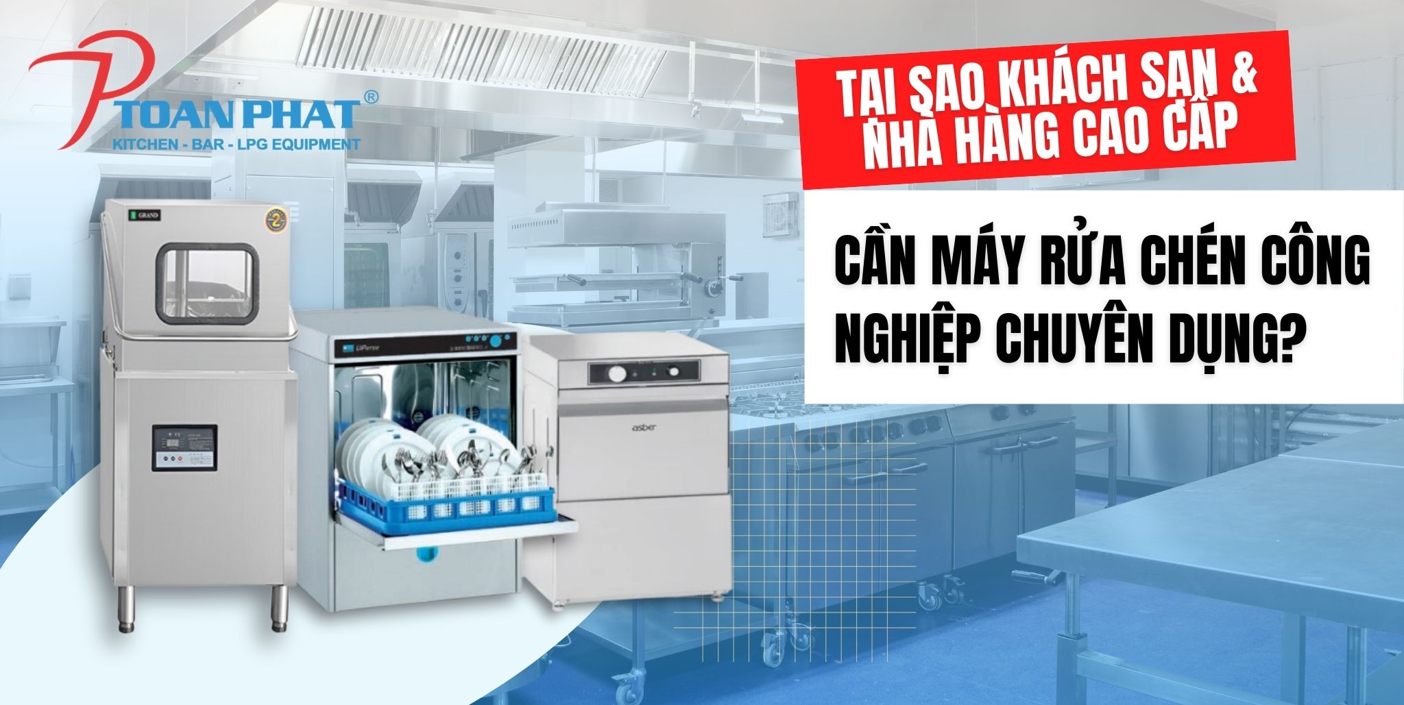 Tại sao khách sạn & nhà hàng cao cấp cần máy rửa chén công nghiệp chuyên dụng? 1 Tại sao khách sạn & nhà hàng cao cấp cần máy rửa chén công nghiệp chuyên dụng?