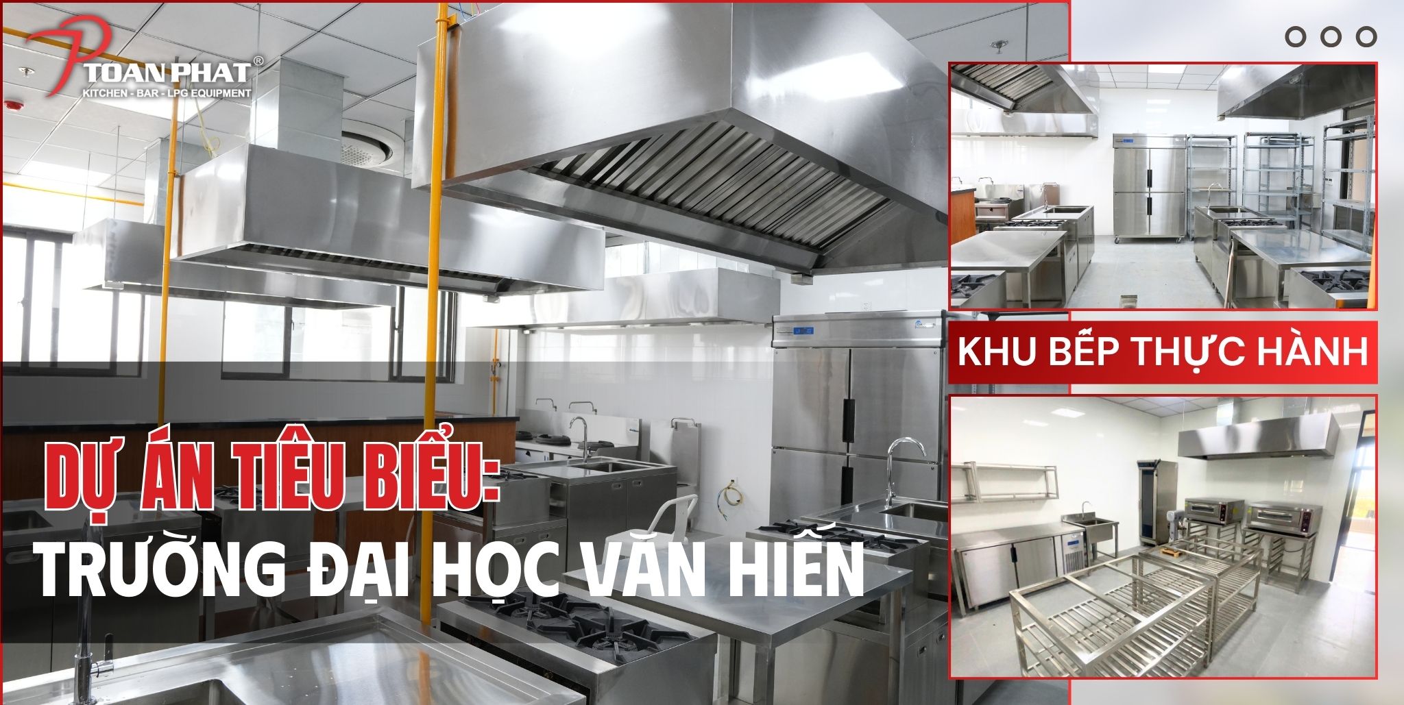 Toàn Phát thi công hệ thống bếp thực hành cho Khoa Du lịch – Trường Đại học Văn Hiến 1 Toàn Phát thi công hệ thống bếp thực hành cho Khoa Du lịch_Trường Đại học Văn Hiến