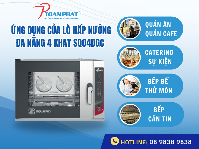 LÒ HẤP NƯỚNG ĐA NĂNG 4 KHAY DÙNG TRONG CÔNG NGHIỆP SQ04DGC 3 Ứng dụng của lò hấp nướng đa năng 4 khay dùng trong công nghiệp SQ04DGC