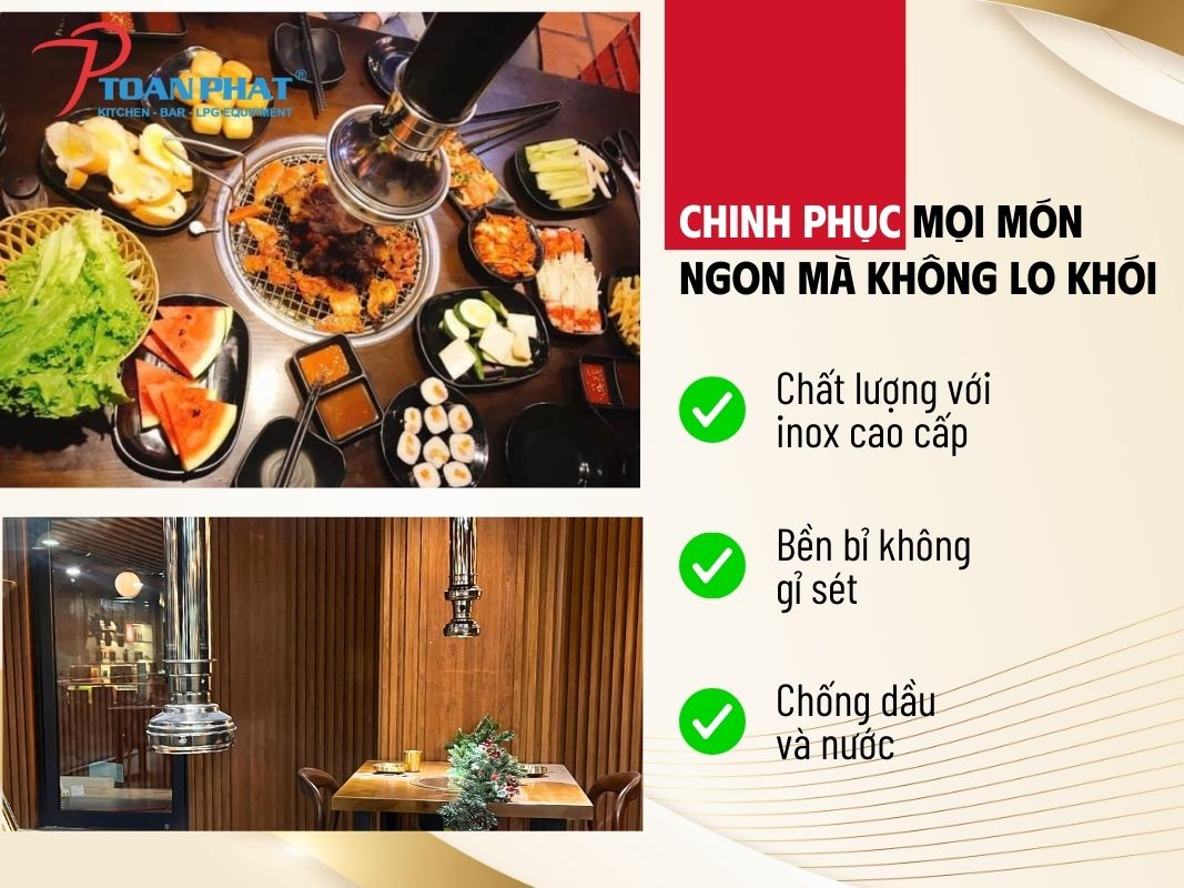 Dự Án Tiêu Biểu: Toàn Phát Thi Công Hệ Thống Hút Khói Tại Bàn Cho Nhà Hàng Hwa Pung Jeong Tại Diamond Plaza 2 Điểm nổi bật của hệ thống hút khói do Toàn Phát thi công
