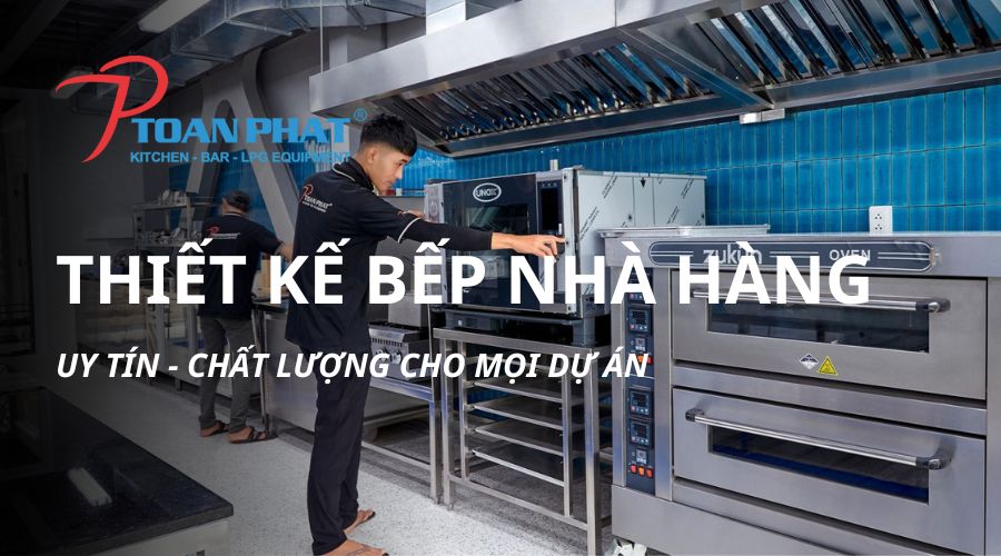 Bếp Toàn Phát