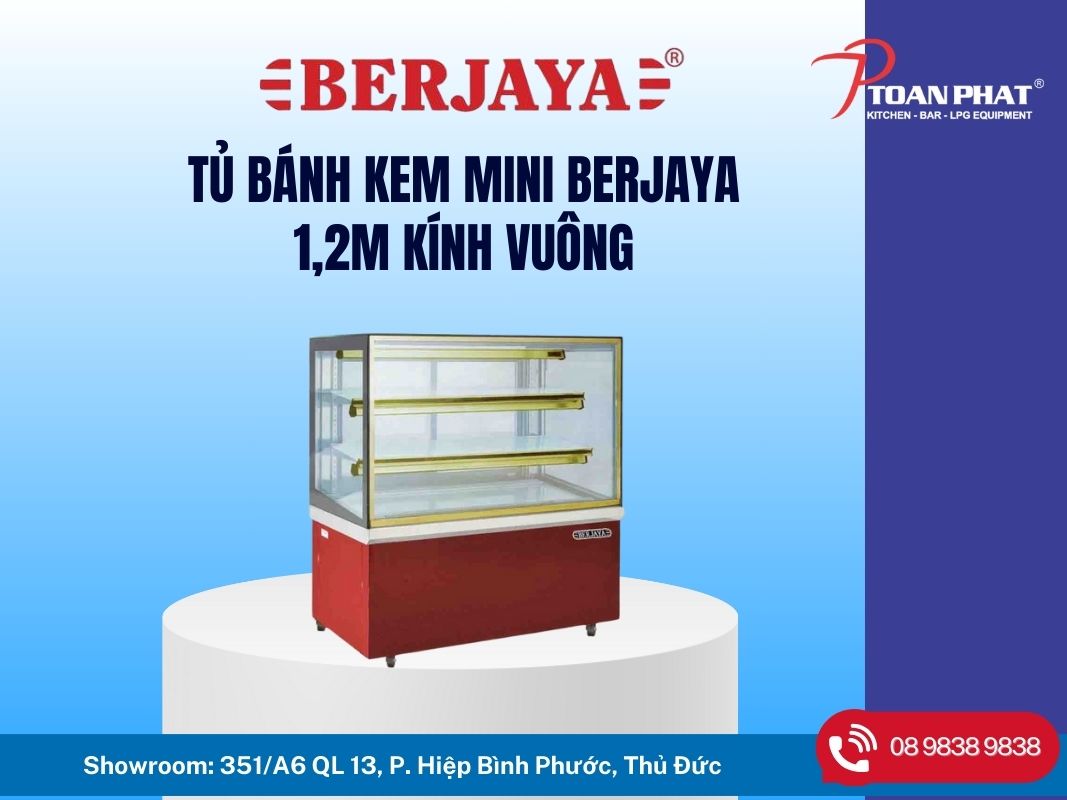 Tủ bánh kem mini BERJAYA 1m2 kính vuông