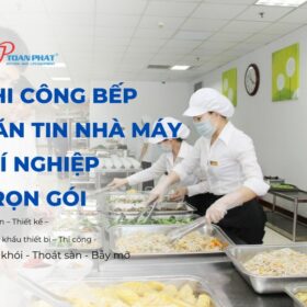 giai phap thi cong bep nha may thumb 280x280 1