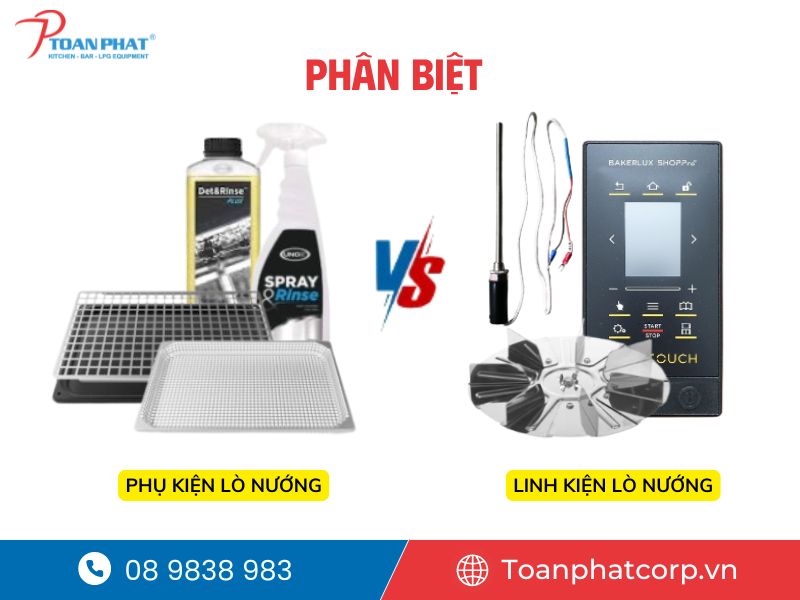 Phân biệt giữa phụ kiện lò nướng và linh kiện lò nướng