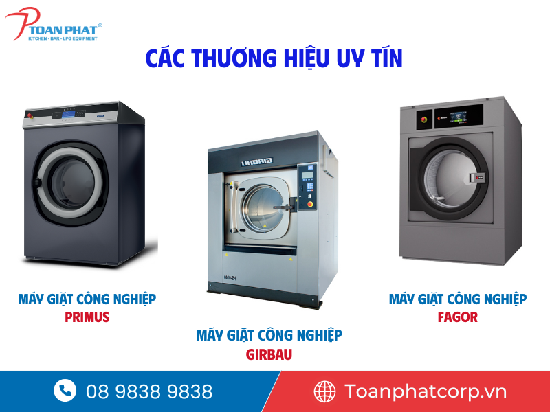 Tư vấn mua máy giặt công nghiệp phù hợp - 7 lưu ý bạn cần biết 4 Lựa chọn các thương hiệu uy tín có nguồn gốc rõ ràng