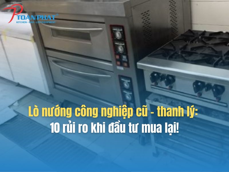 Lò nướng công nghiệp cũ thanh lý