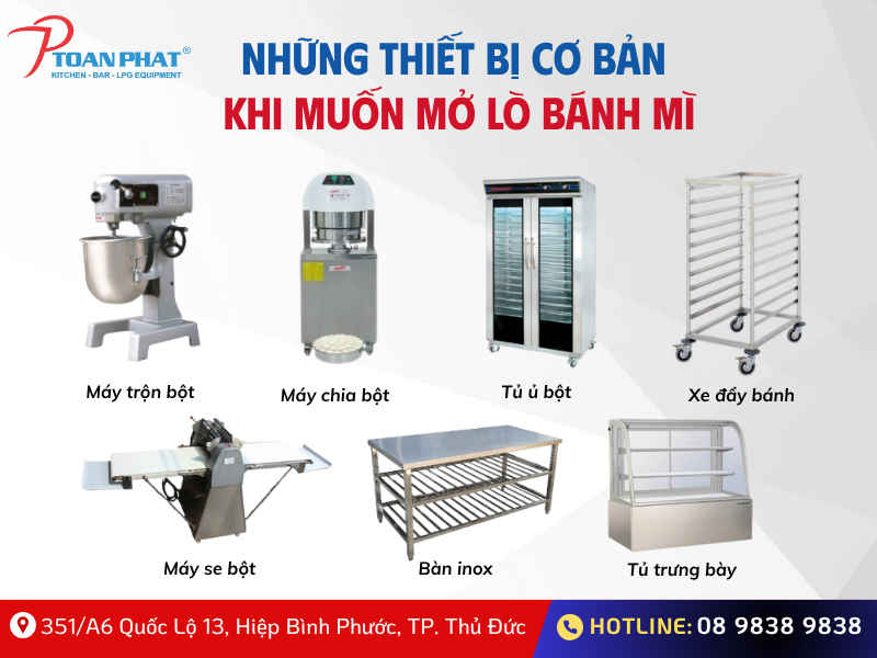 Cẩm nang mở lò bánh mì kinh doanh “1 vốn 4 lời” 4 Những thiết bị cần có khi mở lò bánh mì