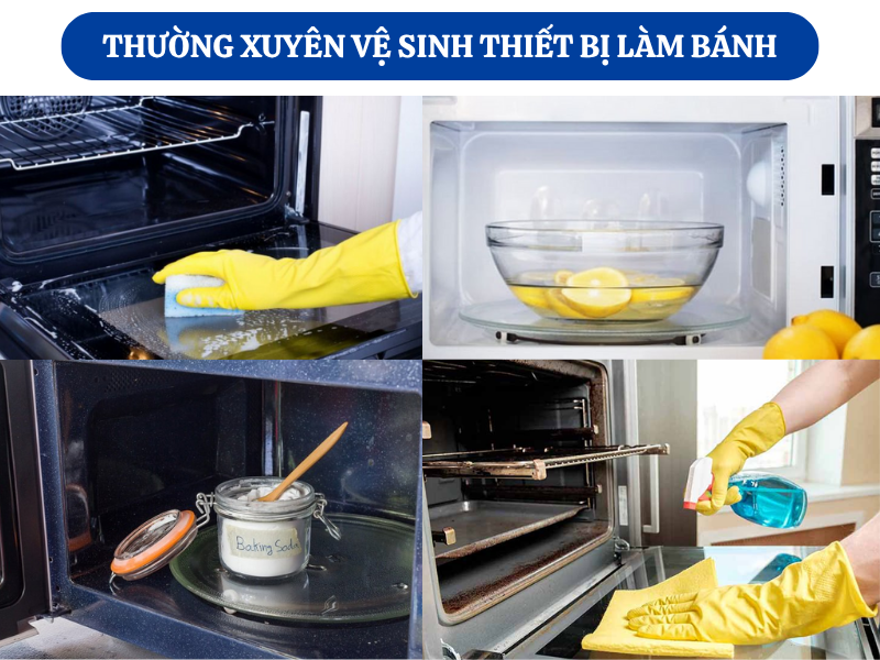 7 điều cần chú ý khi đào tạo nhân viên sử dụng thiết bị làm bánh 4 Vệ sinh thiết bị làm bánh hàng ngày sau khi sử dụng