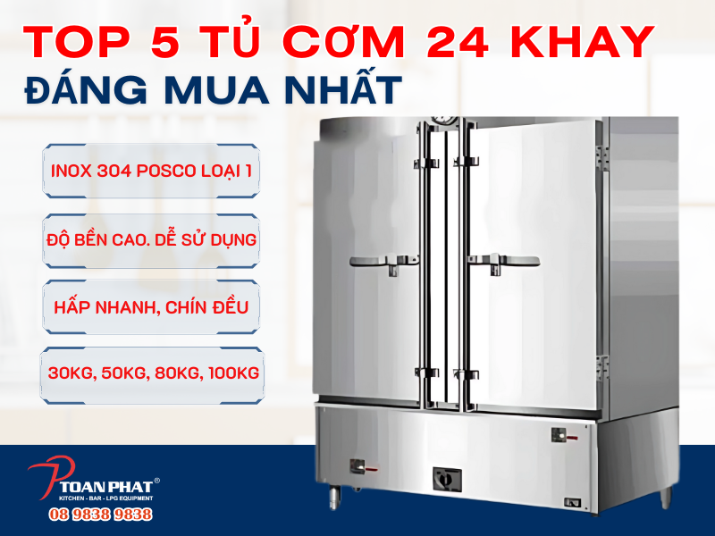 Top 5 tủ cơm công nghiệp 24 khay