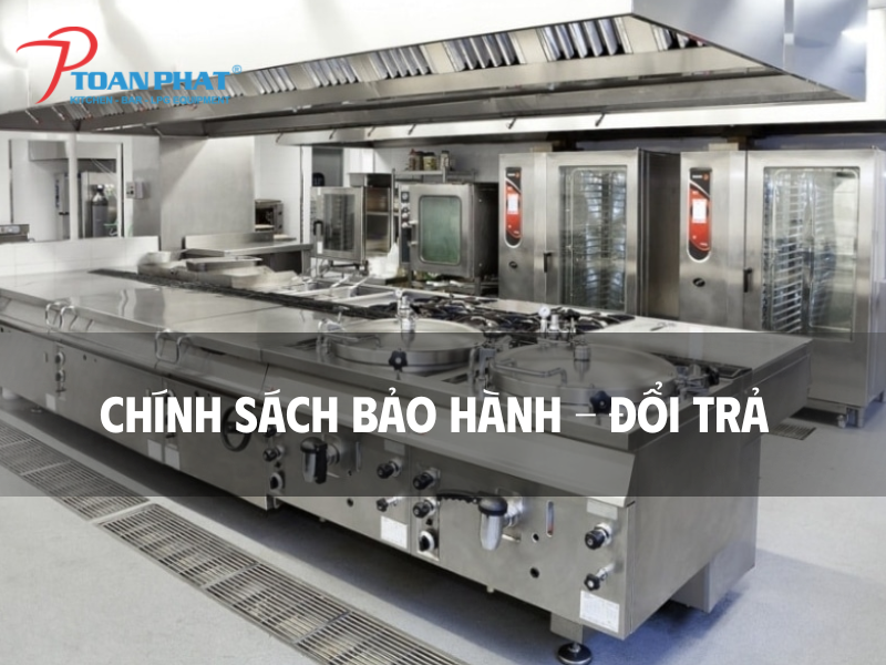 CHÍNH SÁCH BẢO HÀNH ĐỔI TRẢ