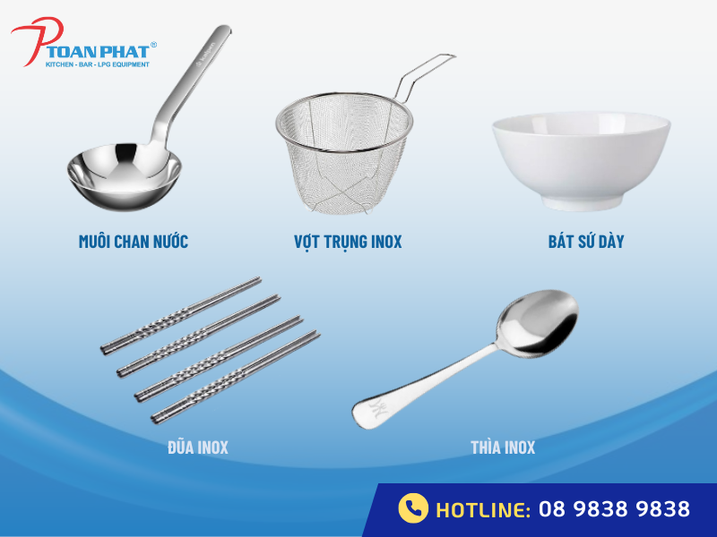 Danh sách thiết bị cần có khi mở quán phở đầy đủ nhất 3 Muôi, vợt, bát, đũa, thìa