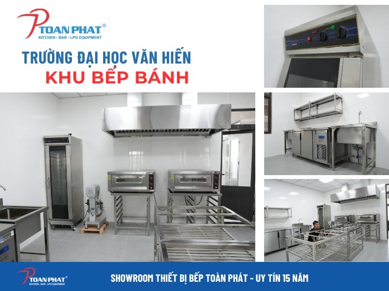 Dự án bếp bánh Trường Đại học Văn Hiến do Toàn Phát thiết kế và thi công
