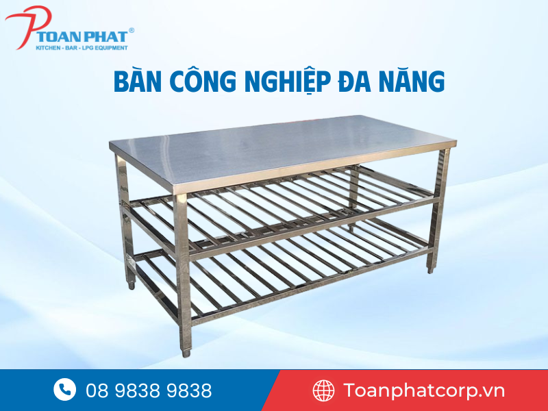 Gia công bàn inox công nghiệp theo yêu cầu giá tốt tại TPHCM 3 Bàn công nghiệp đa năng