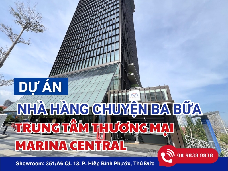 dự án thi công bếp công nghiệp cho Nhà hàng Chuyện Ba Bữa tại trung tâm thương mại Marina Central