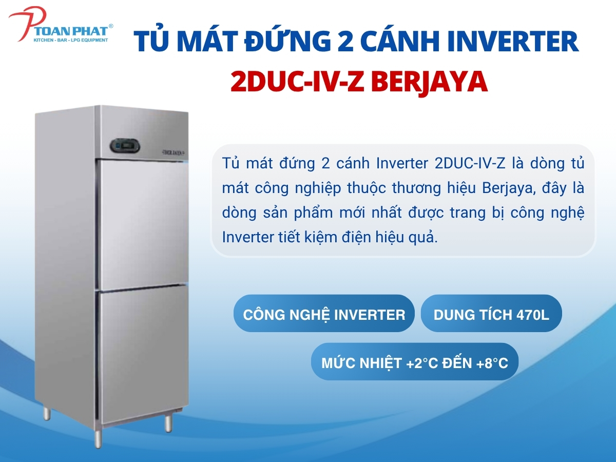 Tủ mát 2 cánh đứng Inverter 2DUC-IV-Z Berjaya