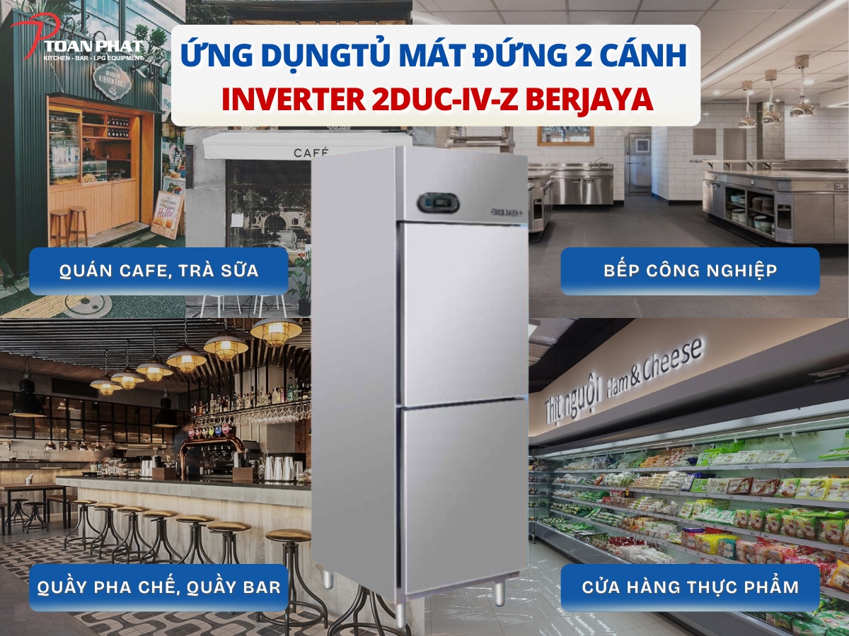 Ứng dụng của tủ mát đứng 2 cánh Inverter 2DUC-IV-Z Berjaya