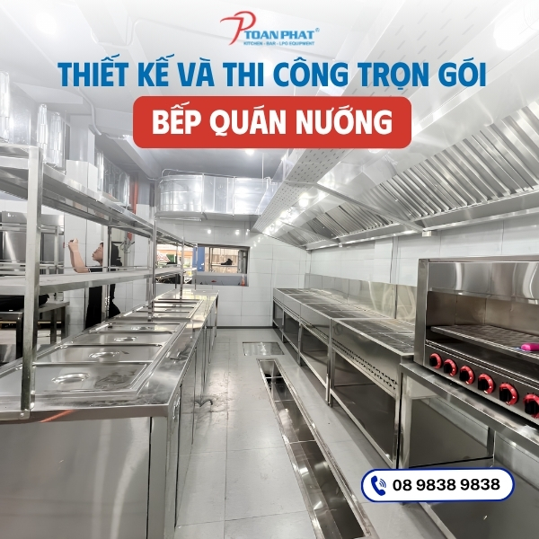 Thiết kế và thi công trọn gói bếp quán nướng 1 Thiết kế và thi công trọn gói bếp quán nướng