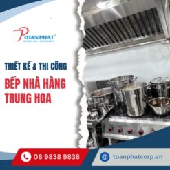 Thiết kế bếp nhà hàng Trung Hoa