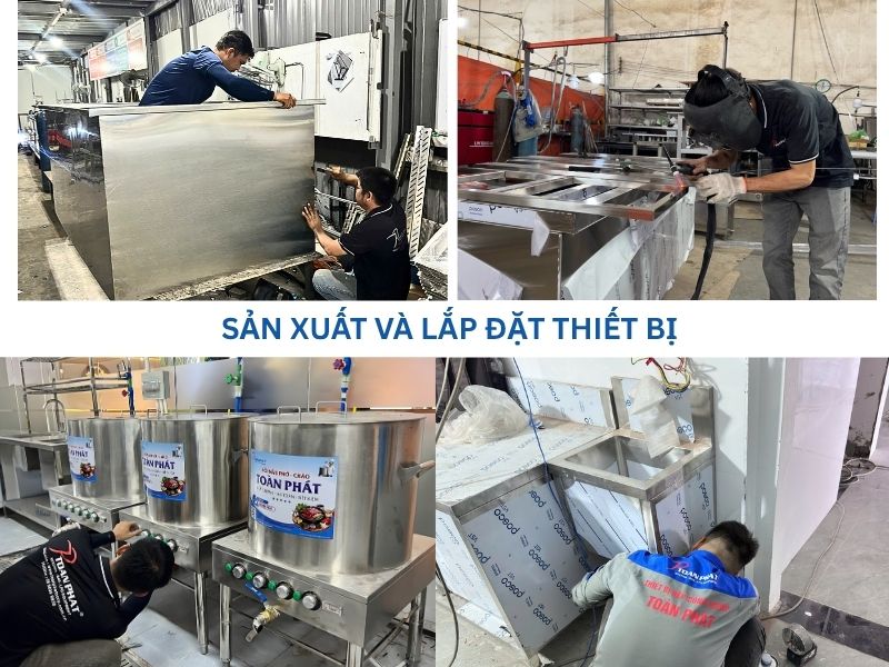 TOÀN PHÁT THIẾT KẾ THI CÔNG BẾP CÔNG NGHIỆP THÀNH PHỐ HỒ CHÍ MINH TRỌN GÓI 3 Thiết bị bếp inox được sản xuất trực tiếp tại xưởng đồng thời lắp đặt đồng bộ