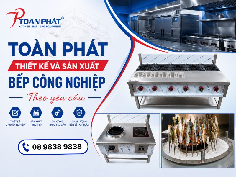 thiết kế và sản xuất bếp công nghiệp theo yêu cầu